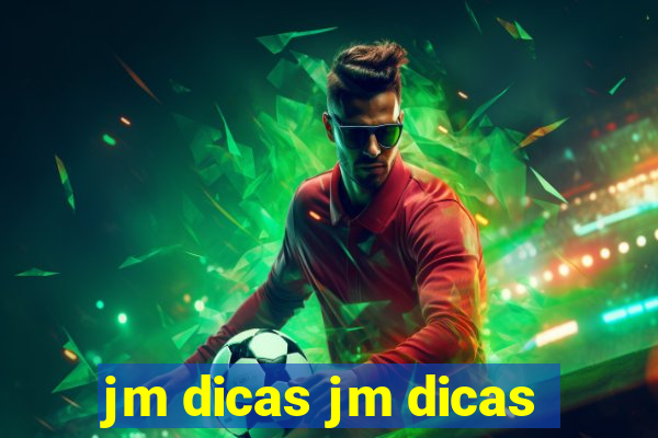 jm dicas jm dicas